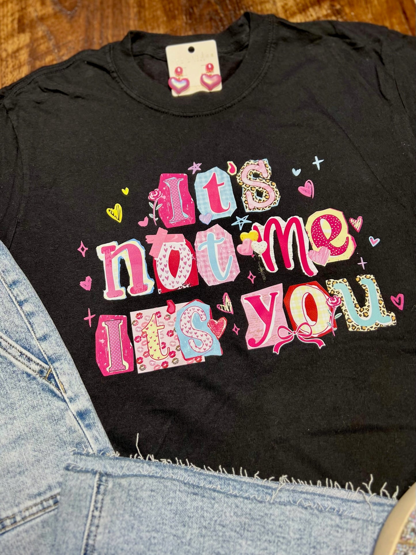 Comfort Colors “ It’s Not Me It’s You ” T-Shirt
