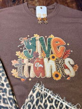 Load image into Gallery viewer, Give Thanks Sweatshirt
