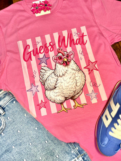 Guess What.. Chicken Butt! T-Shirt