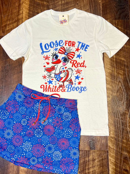 Loose for the Red, White, & Booze T-Shirt