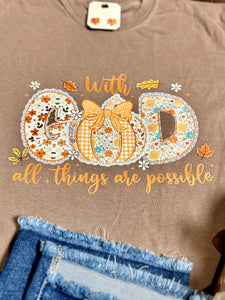 Comfort Colors With God All Things Are Possible T-Shirt