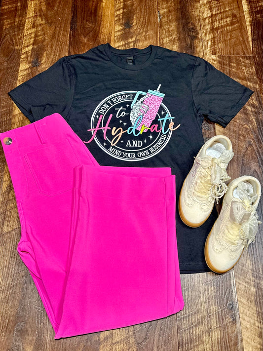 Don’t Forget To Hydrate & Mind Your Own Business T-Shirt