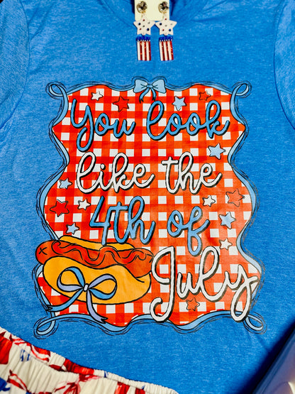 You Look Like the 4th of July tee