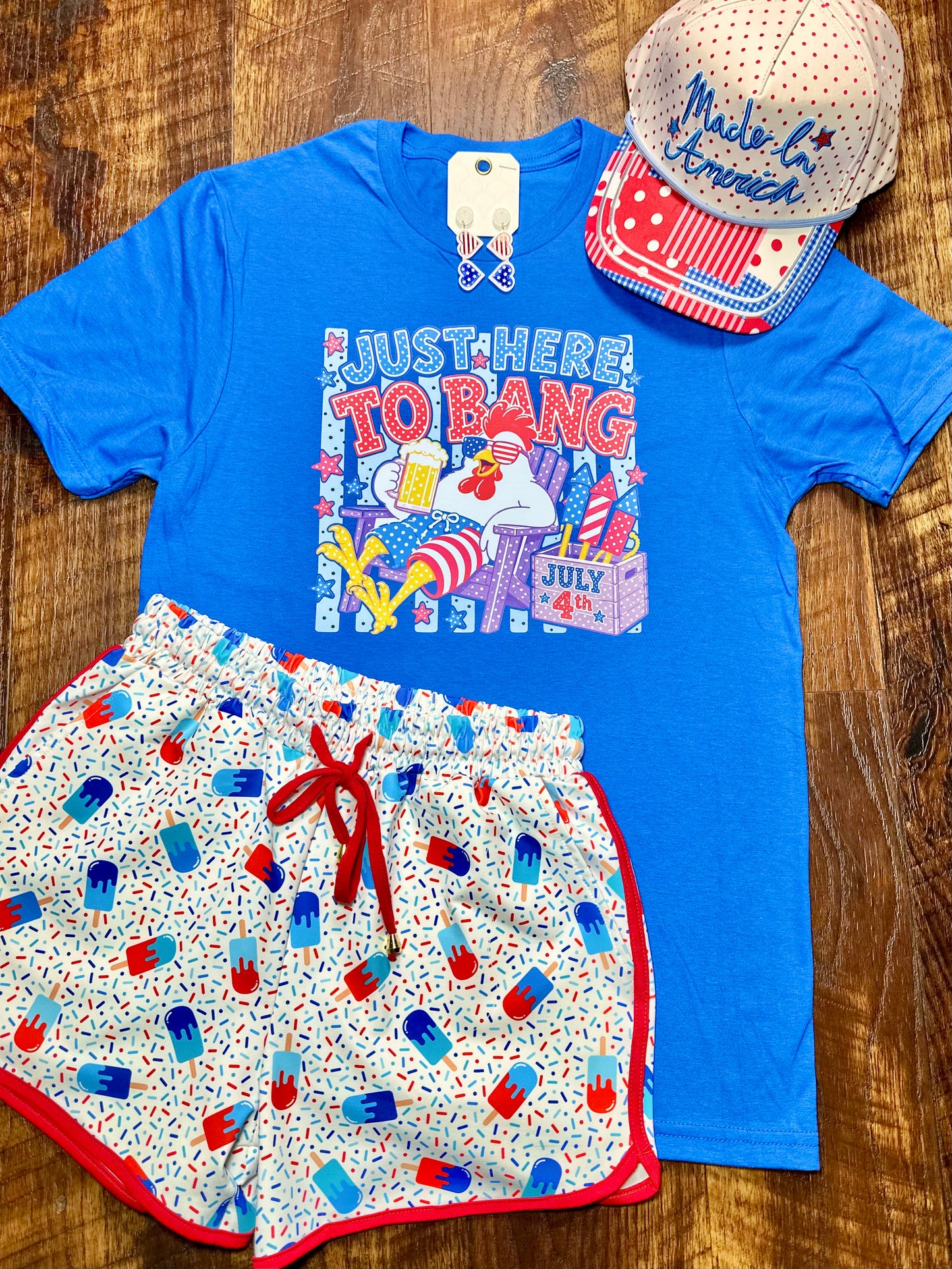 "Just Here To Bang" Patriotic T-Shirt