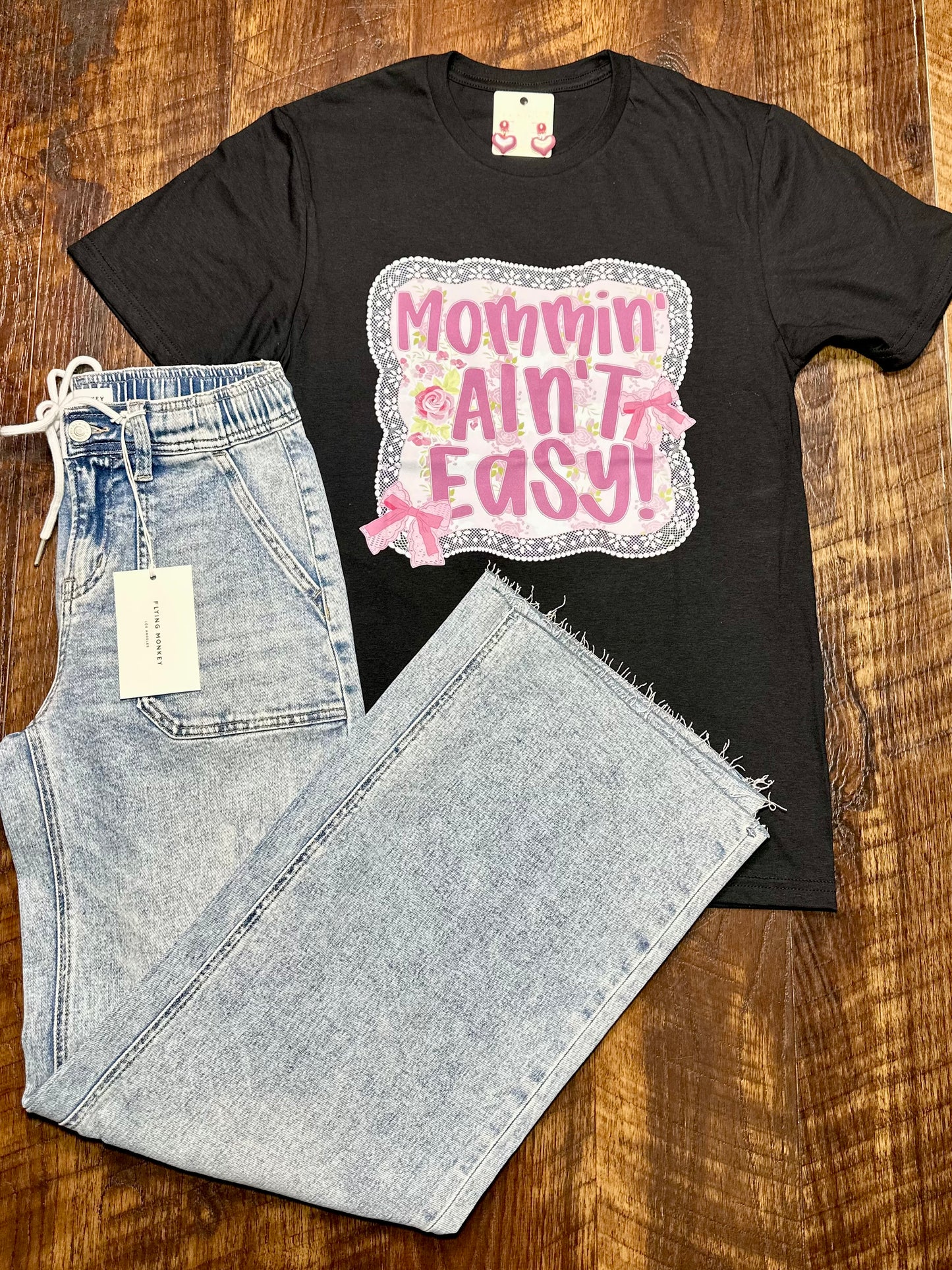 Mommin’ Ain’t Easy T-Shirt