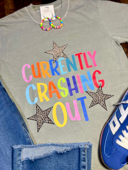 Comfort Colors Currently Crashing Out T-Shirt