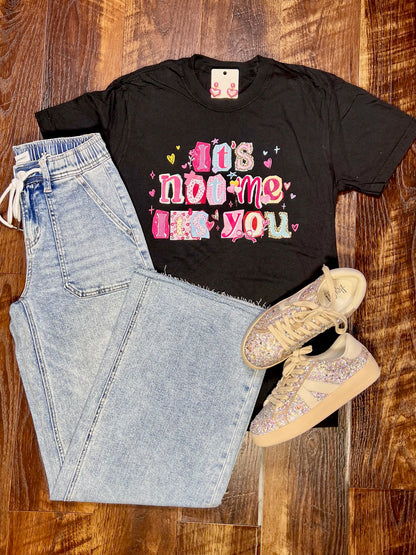 Comfort Colors “ It’s Not Me It’s You ” T-Shirt