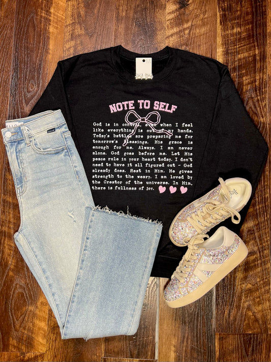 Note To Self Sweatshirt