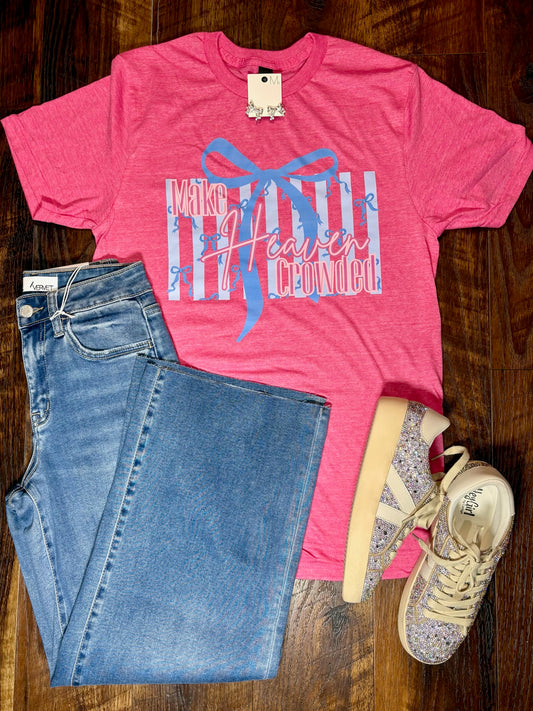 Make Heaven Crowded T-Shirt